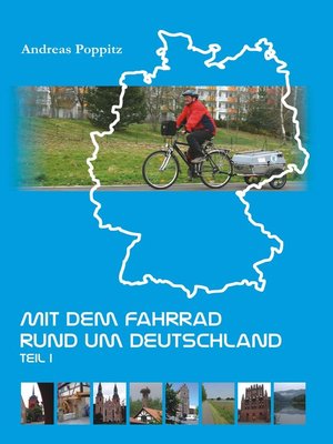 cover image of Mit dem Fahrrad rund um Deutschland. Teil 1
